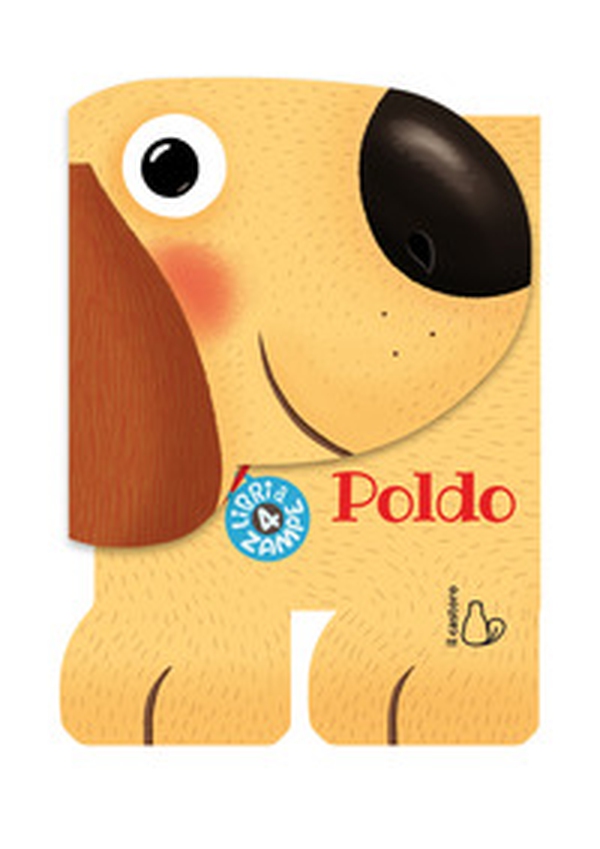 Poldo. Libri a 4 zampe - Librerie.coop Poldo. Libri a 4 zampe - Librerie.coop