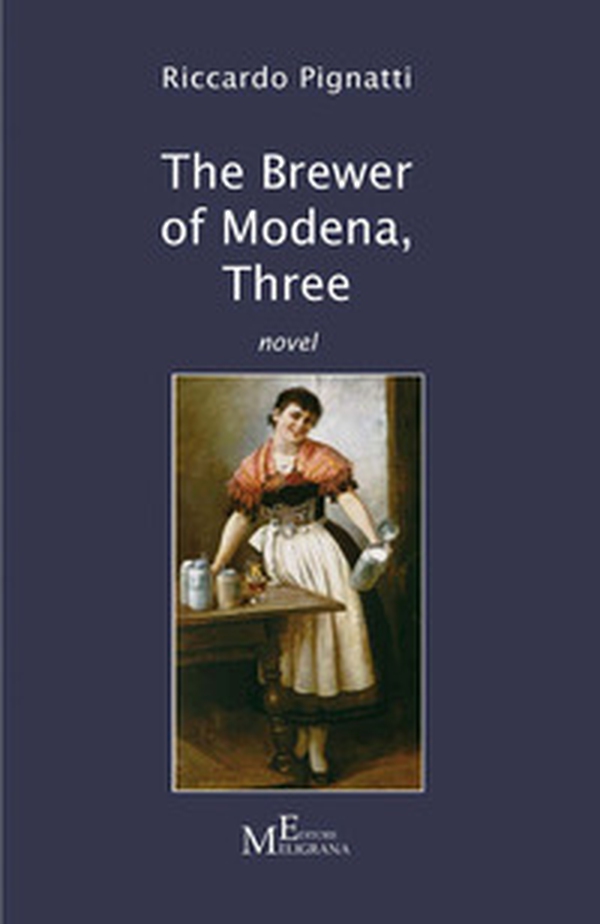 The brewer of Modena - Vol. 3 - Librerie.coop The brewer of Modena - Vol. 3 - Librerie.coop