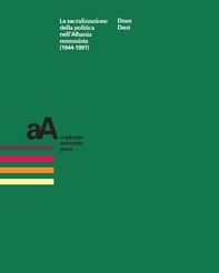 La sacralizzazione della politica nell'Albania comunista (1944-1991) - Librerie.coop La sacralizzazione della politica nell'Albania comunista (1944-1991) - Librerie.coop