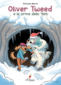 Oliver Tweed e le orme dello yeti - Librerie.coop Oliver Tweed e le orme dello yeti - Librerie.coop