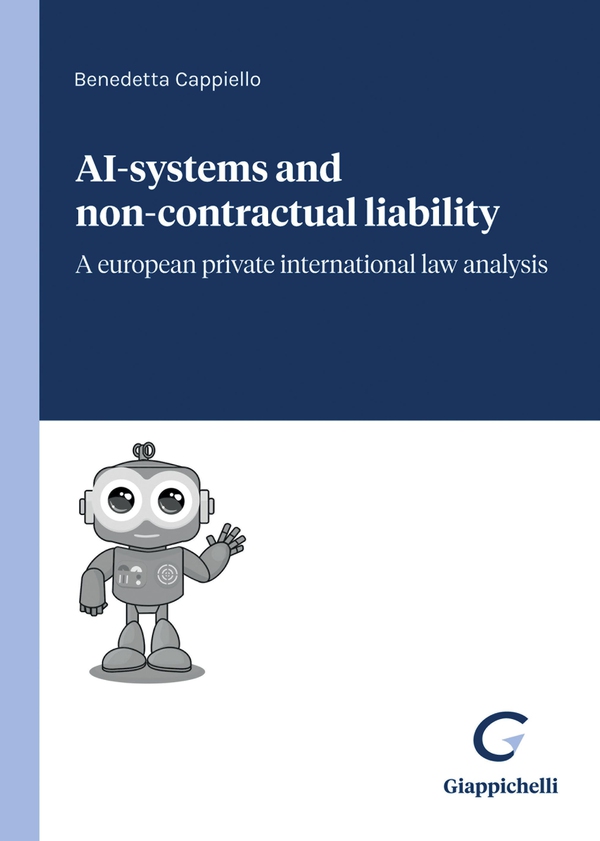 AI-systems and non-contractual liability - e-Book - Librerie.coop AI-systems and non-contractual liability - e-Book - Librerie.coop