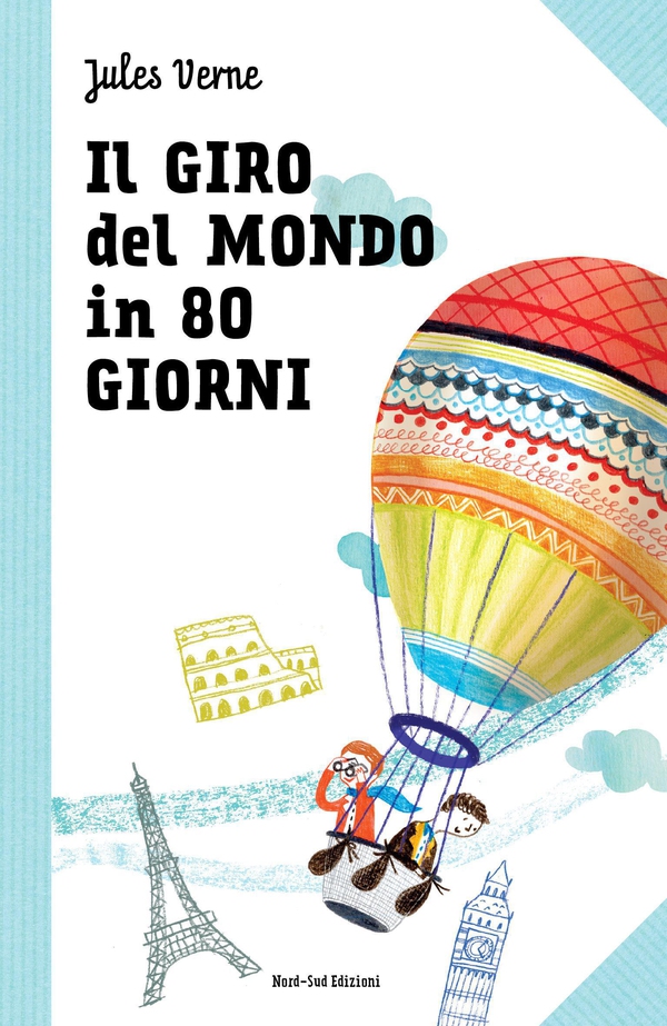 Il giro del mondo in 80 giorni - Librerie.coop Il giro del mondo in 80 giorni - Librerie.coop
