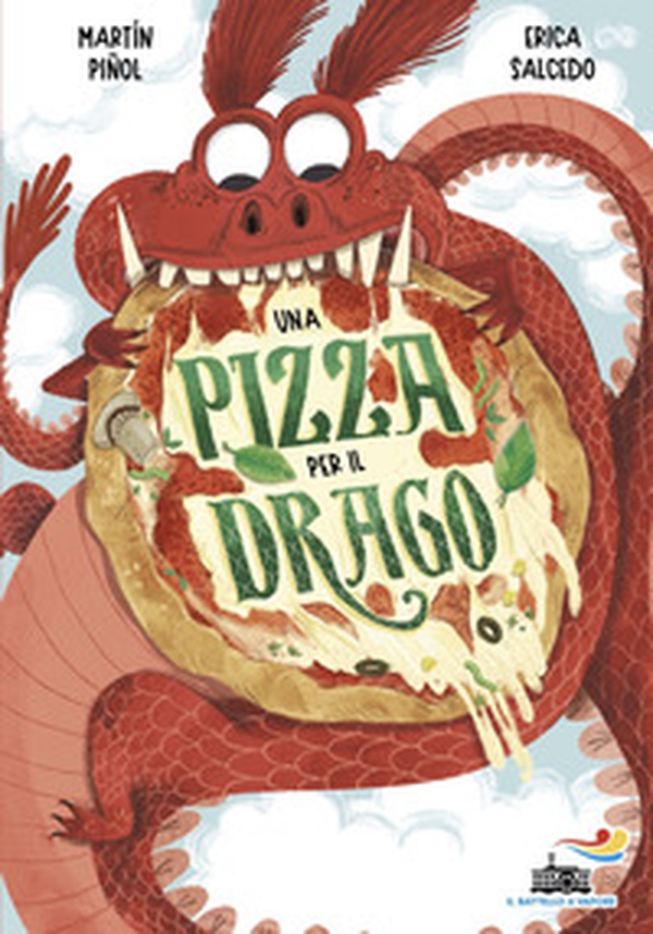 Una pizza per il drago - Librerie.coop Una pizza per il drago - Librerie.coop