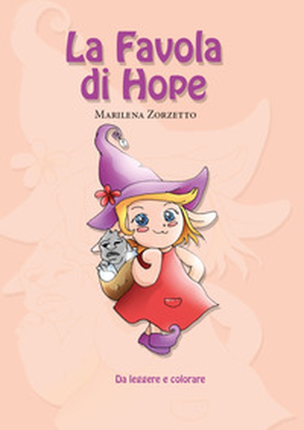 La favola di Hope - Librerie.coop La favola di Hope - Librerie.coop
