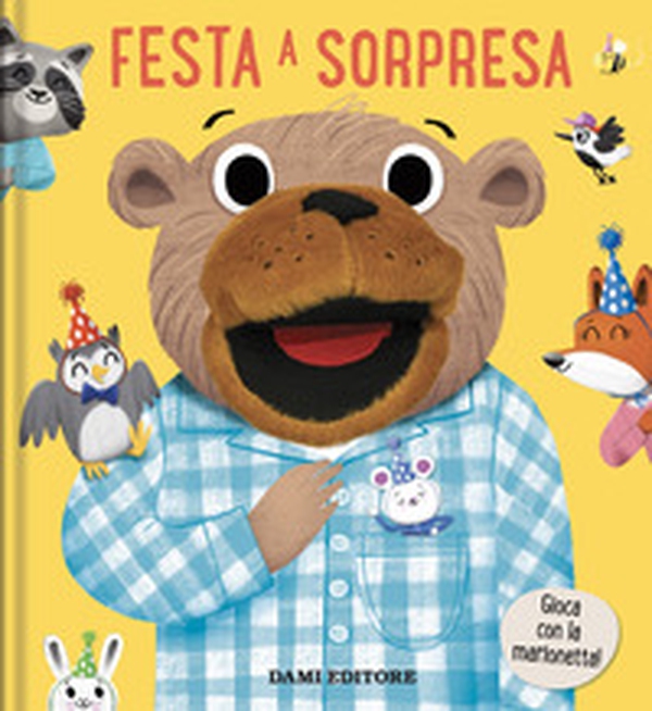 Festa a sorpresa. Libri puppet - Librerie.coop Festa a sorpresa. Libri puppet - Librerie.coop
