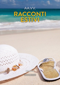 Racconti estivi - Vol. 2 - Librerie.coop
