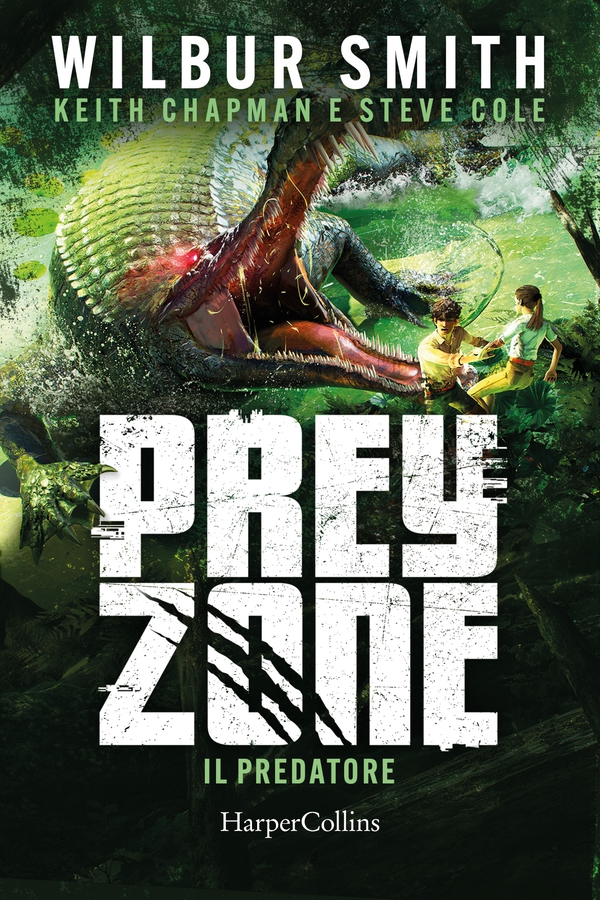 Prey Zone 1: Il predatore - Librerie.coop Prey Zone 1: Il predatore - Librerie.coop