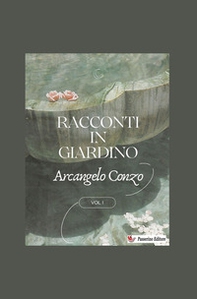 Racconti in giardino - Vol. 1 - Librerie.coop Racconti in giardino - Vol. 1 - Librerie.coop