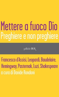 Mettere a fuoco Dio - Librerie.coop