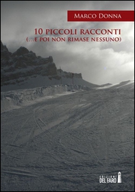 10 piccoli racconti (... e poi non rimase nessuno) - Librerie.coop