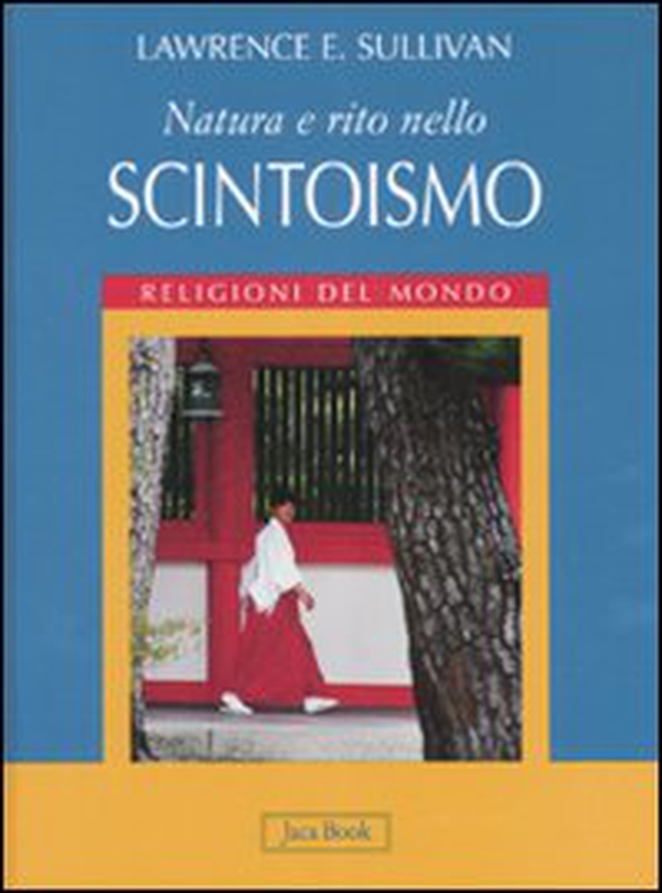 Natura e rito nello scintoismo - Librerie.coop Natura e rito nello scintoismo - Librerie.coop
