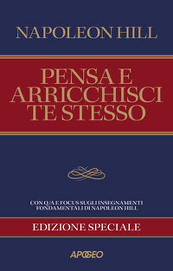 Pensa e arricchisci te stesso. Edizione speciale per coach e manager - Librerie.coop Pensa e arricchisci te stesso. Edizione speciale per coach e manager - Librerie.coop