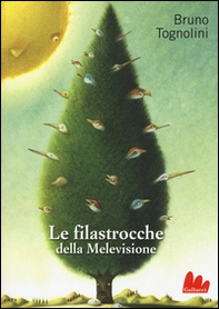 Le filastrocche della Melevisione - Librerie.coop