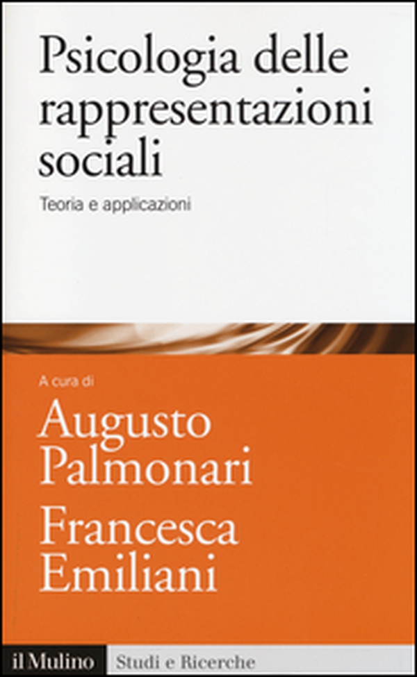 Psicologia delle rappresentazioni sociali. Teoria e applicazioni - Librerie.coop Psicologia delle rappresentazioni sociali. Teoria e applicazioni - Librerie.coop