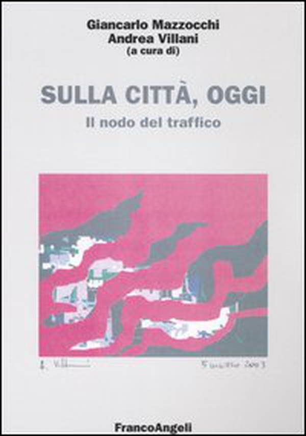 Sulla città, oggi - Vol. 3 - Librerie.coop