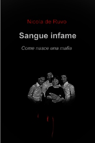 Sangue infame - Librerie.coop