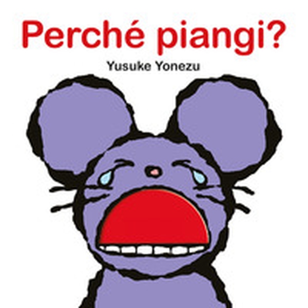 Perché piangi? - Librerie.coop Perché piangi? - Librerie.coop