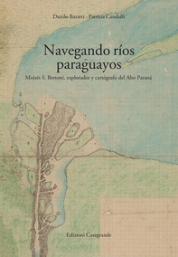 Navegando ríos paraguayos - Librerie.coop Navegando ríos paraguayos - Librerie.coop