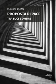 Proposta di pace tra luci e ombre - Librerie.coop