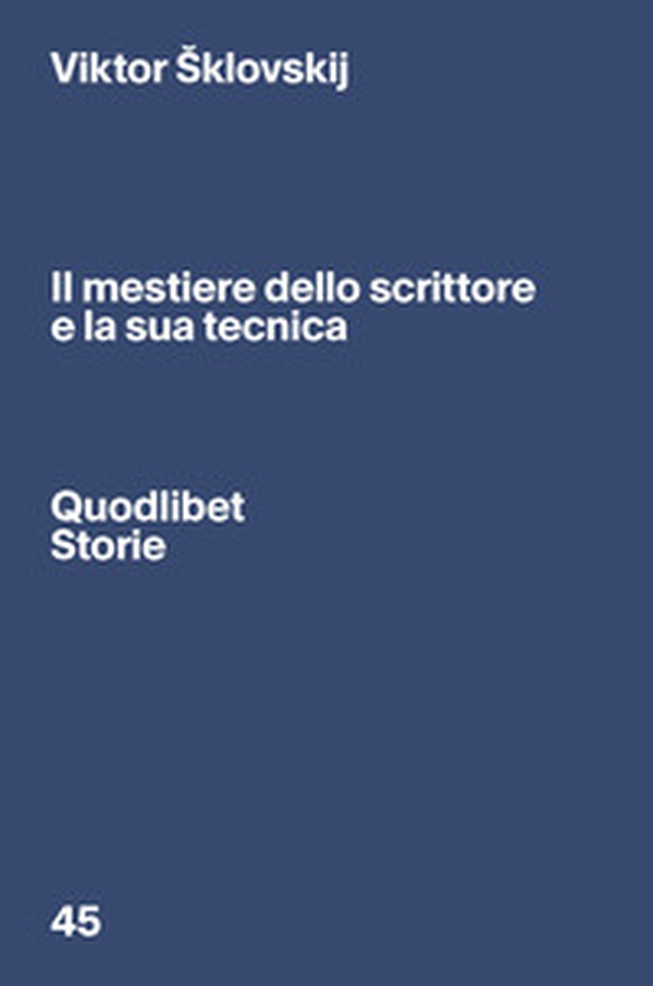 Il mestiere dello scrittore e la sua tecnica - Librerie.coop