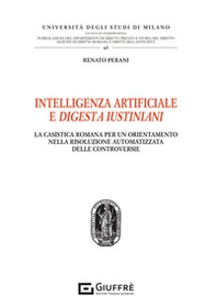 Intelligenza artificiale e Digesta Iustiniani - Librerie.coop