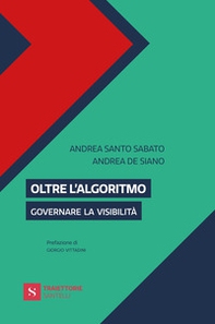 Oltre l'algoritmo. Governare la visibilità - Librerie.coop