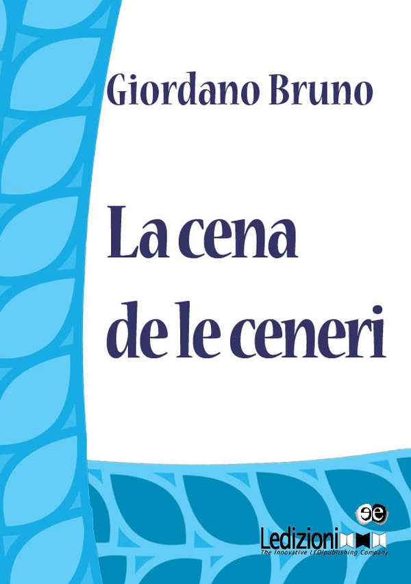 La cena de le Ceneri - Librerie.coop La cena de le Ceneri - Librerie.coop
