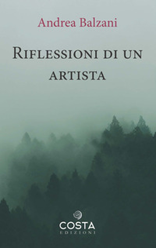 Riflessioni di un artista - Librerie.coop Riflessioni di un artista - Librerie.coop