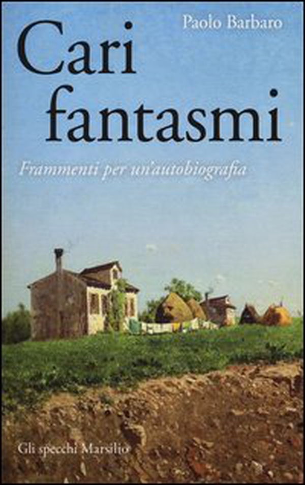 Cari fantasmi. Frammenti per un'autobiografia - Librerie.coop Cari fantasmi. Frammenti per un'autobiografia - Librerie.coop