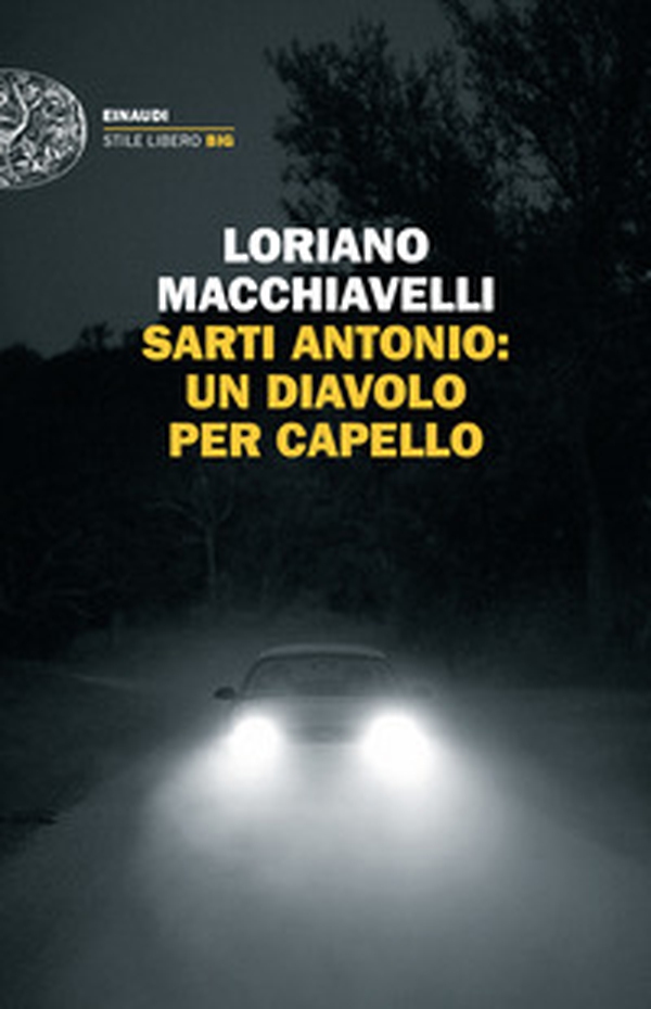 Sarti Antonio: un diavolo per capello - Librerie.coop Sarti Antonio: un diavolo per capello - Librerie.coop