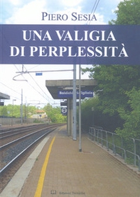 Una valigia di perplessità - Librerie.coop