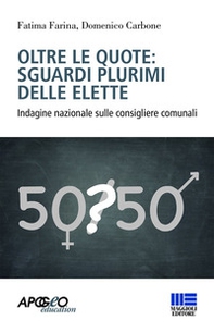 Oltre le quote: sguardi plurimi delle elette - Librerie.coop