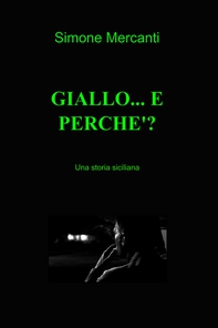 GIALLO... E PERCHE&#39;? - Librerie.coop