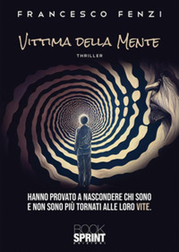 Vittima della mente - Librerie.coop Vittima della mente - Librerie.coop