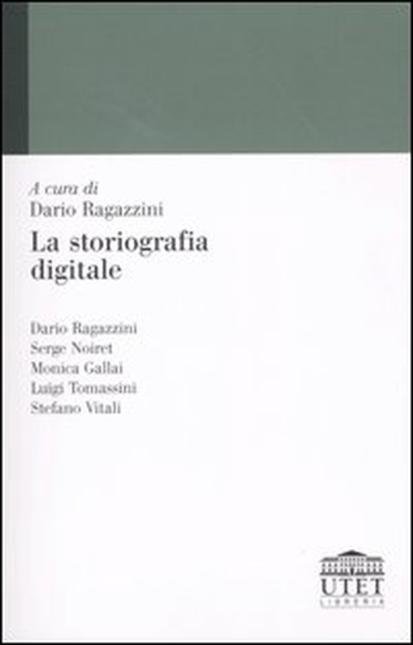 La storiografia digitale - Librerie.coop La storiografia digitale - Librerie.coop