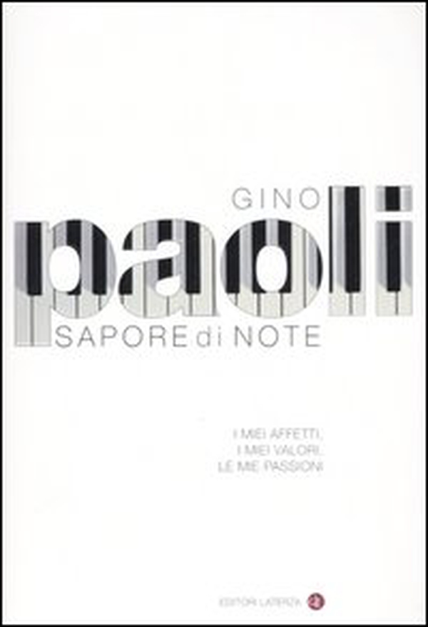Sapore di note. I miei affetti, i miei valori, le mie passioni - Librerie.coop Sapore di note. I miei affetti, i miei valori, le mie passioni - Librerie.coop
