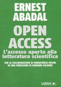 Open Access. L'accesso aperto alla letteratura scientifica - Librerie.coop