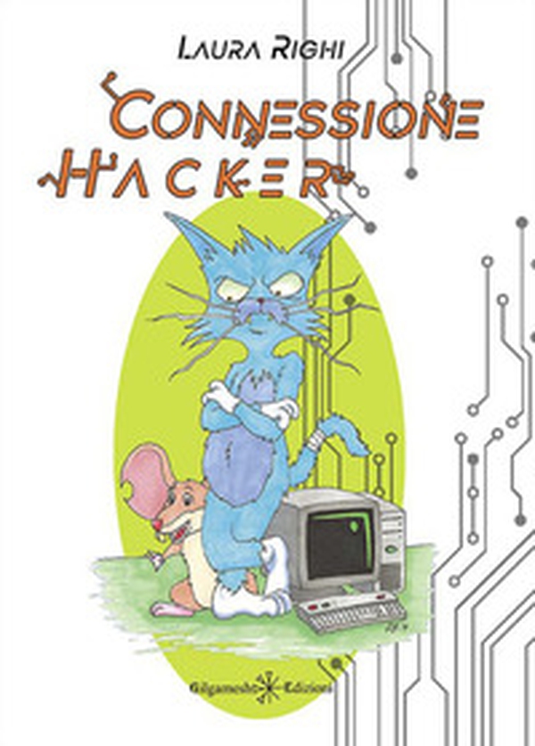 Connessione Hacker - Librerie.coop Connessione Hacker - Librerie.coop