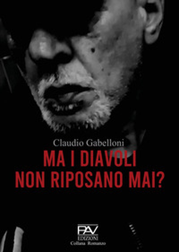 Ma i diavoli non riposano mai? - Librerie.coop Ma i diavoli non riposano mai? - Librerie.coop