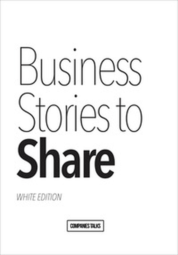 Business stories to share. White edition - Librerie.coop Business stories to share. White edition - Librerie.coop