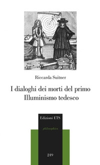 I dialoghi dei morti del primo illuminismo tedesco - Librerie.coop