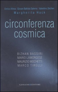 Circonferenza cosmica. Catalogo della mostra (Roma, 13 dicembre-30 marzo 2007). Ediz. italiana e inglese - Librerie.coop Circonferenza cosmica. Catalogo della mostra (Roma, 13 dicembre-30 marzo 2007). Ediz. italiana e inglese - Librerie.coop