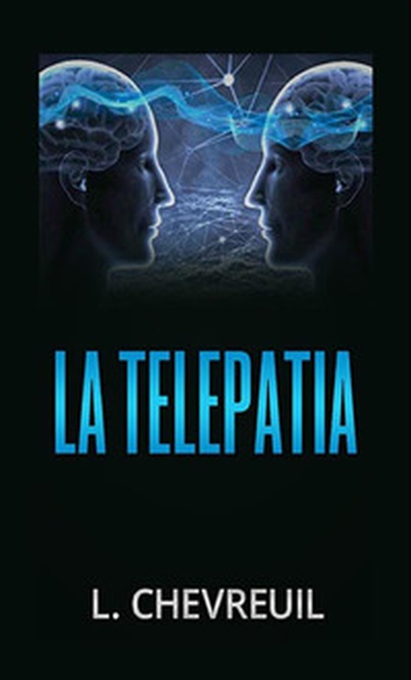 La telepatia - Librerie.coop La telepatia - Librerie.coop