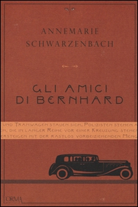 Gli amici di Bernhard - Librerie.coop