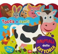 Animali della fattoria. Tocca e senti - Librerie.coop