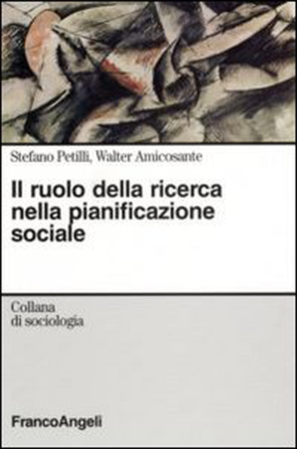 Il ruolo della ricerca nella pianificazione sociale - Librerie.coop Il ruolo della ricerca nella pianificazione sociale - Librerie.coop