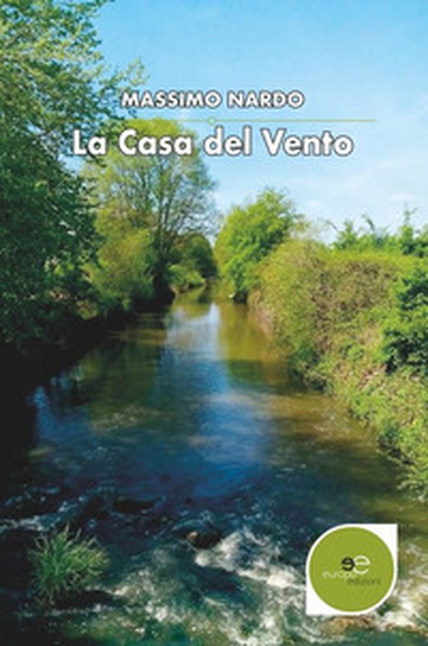 La casa del vento - Librerie.coop La casa del vento - Librerie.coop