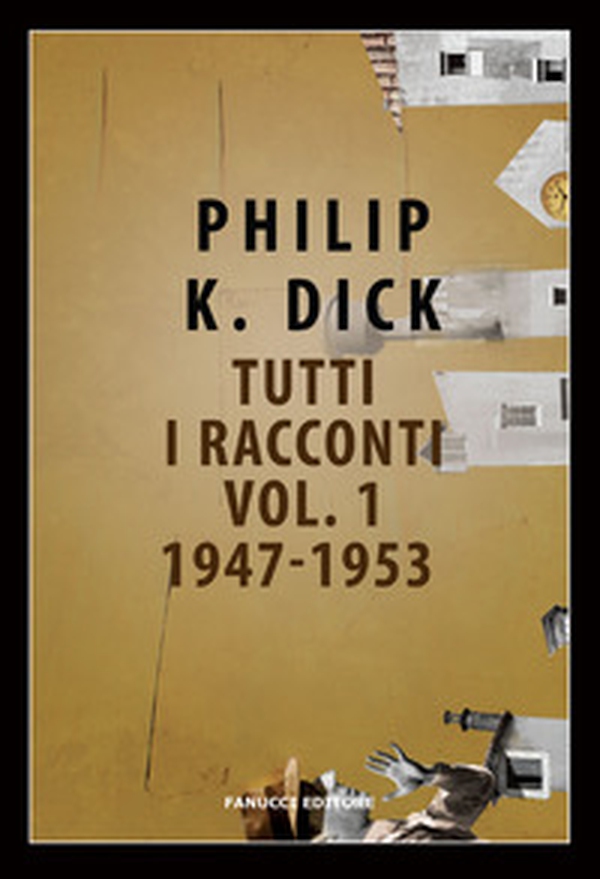 Tutti i racconti (1947-1953) - Vol. 1 - Librerie.coop Tutti i racconti (1947-1953) - Vol. 1 - Librerie.coop