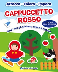 Cappuccetto rosso. Gioca con gli stickers, colora e impara. Con adesivi - Librerie.coop Cappuccetto rosso. Gioca con gli stickers, colora e impara. Con adesivi - Librerie.coop