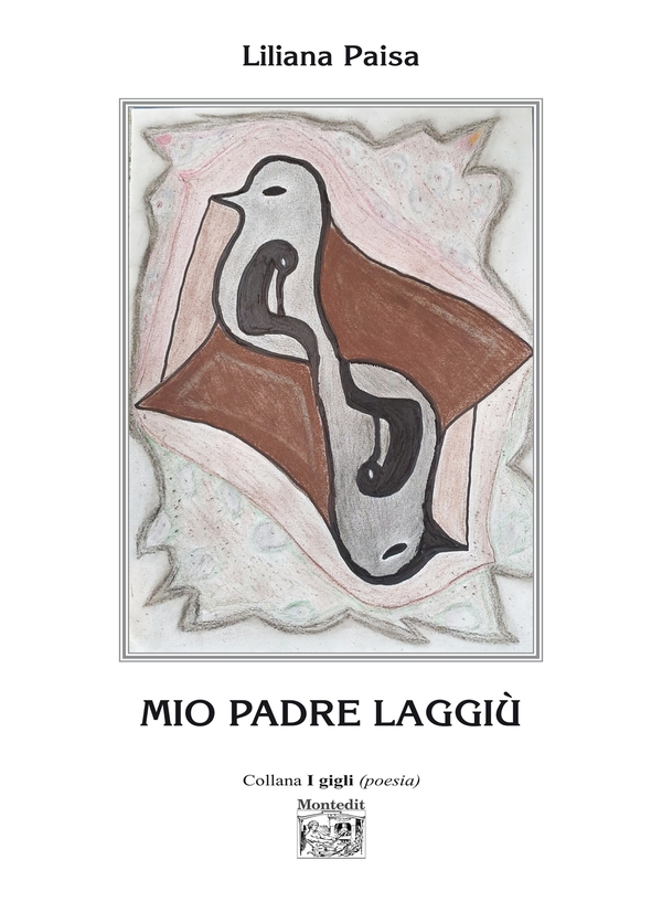 Mio padre laggiù - Librerie.coop